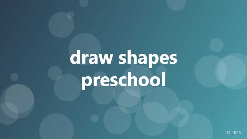 draw shapes preschool