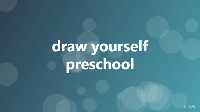 draw yourself preschool