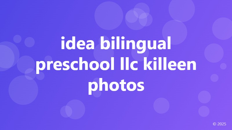 idea bilingual preschool llc killeen photos