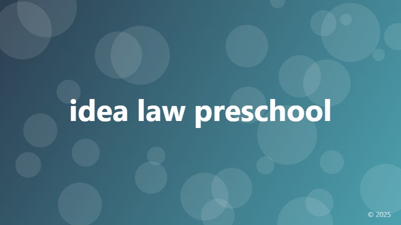 idea law preschool