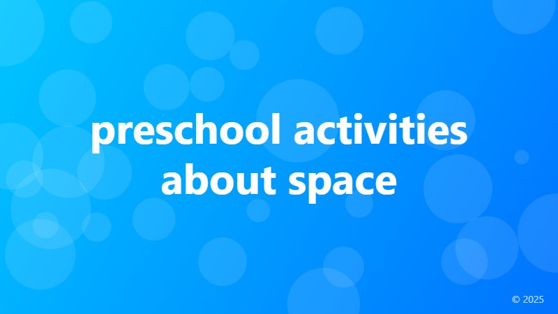 preschool activities about space