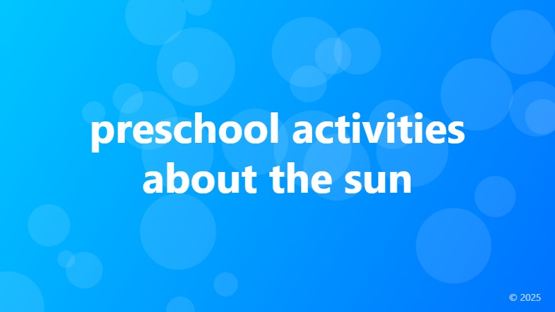preschool activities about the sun