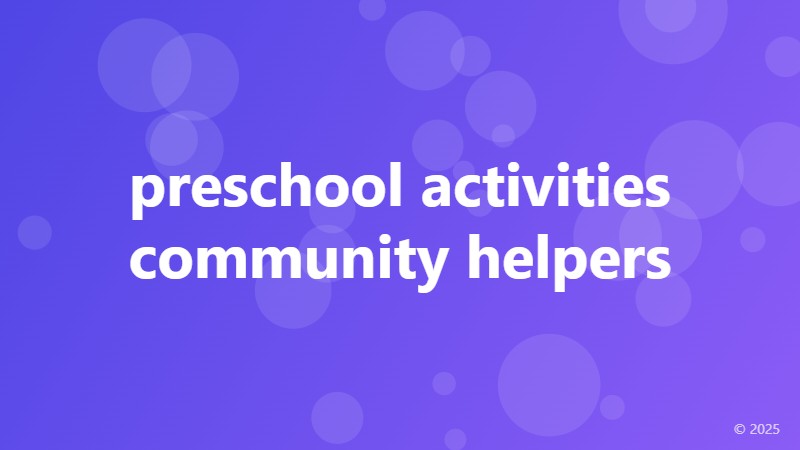 preschool activities community helpers
