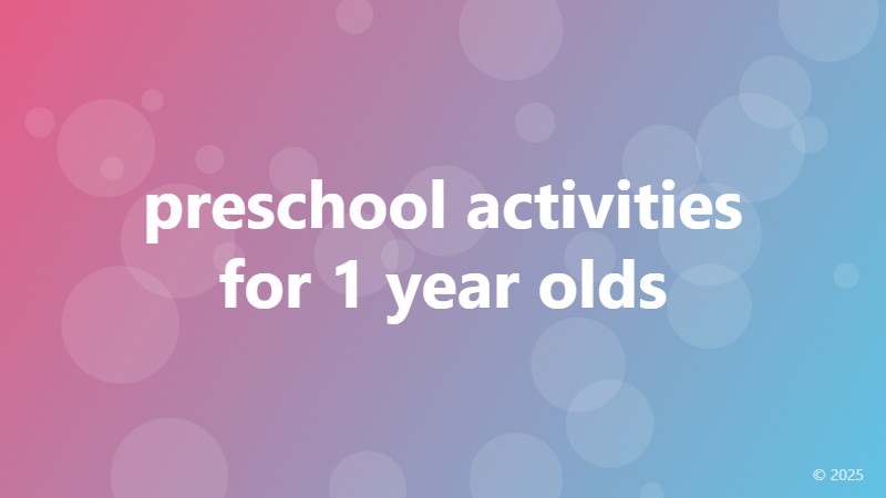 preschool activities for 1 year olds