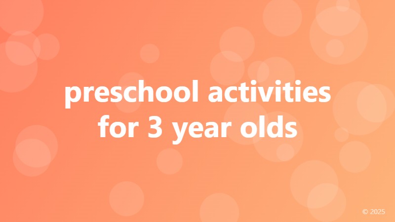 preschool activities for 3 year olds