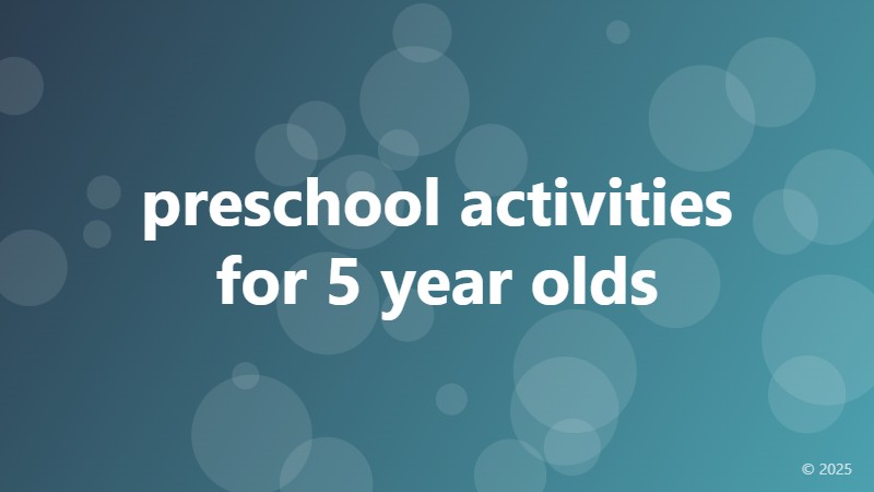 preschool activities for 5 year olds