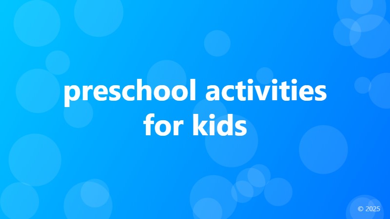 preschool activities for kids
