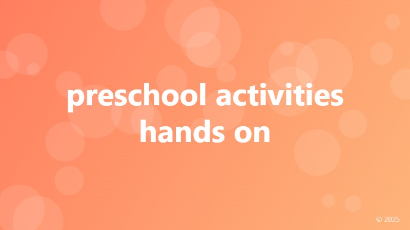 preschool activities hands on