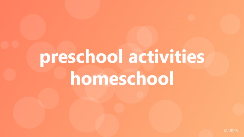 preschool activities homeschool