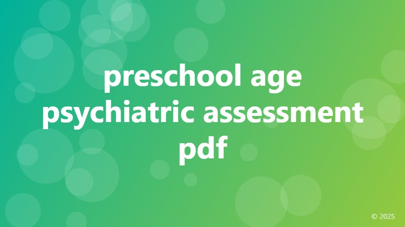 preschool age psychiatric assessment pdf