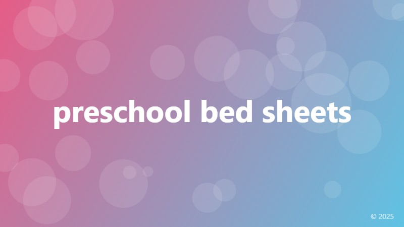 preschool bed sheets