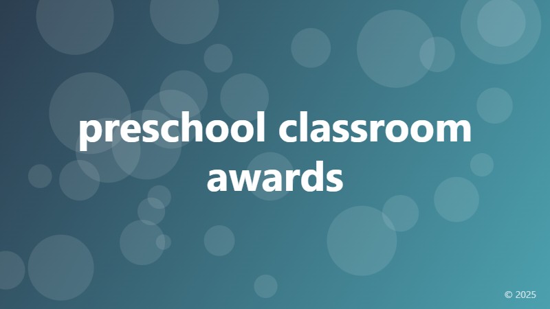 preschool classroom awards