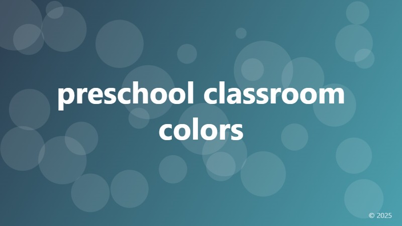 preschool classroom colors