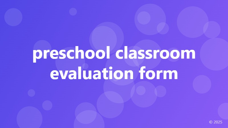 preschool classroom evaluation form