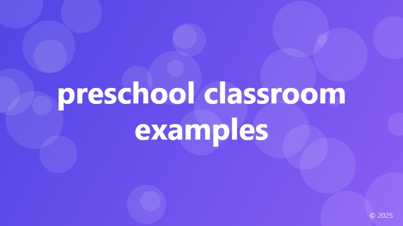 preschool classroom examples