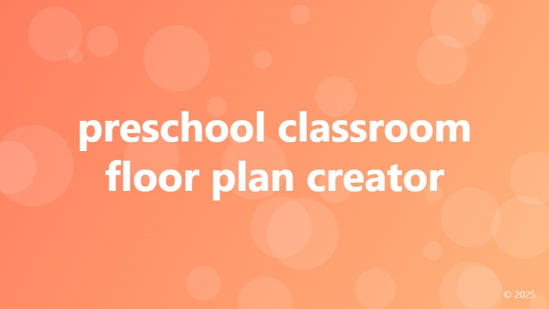 preschool classroom floor plan creator