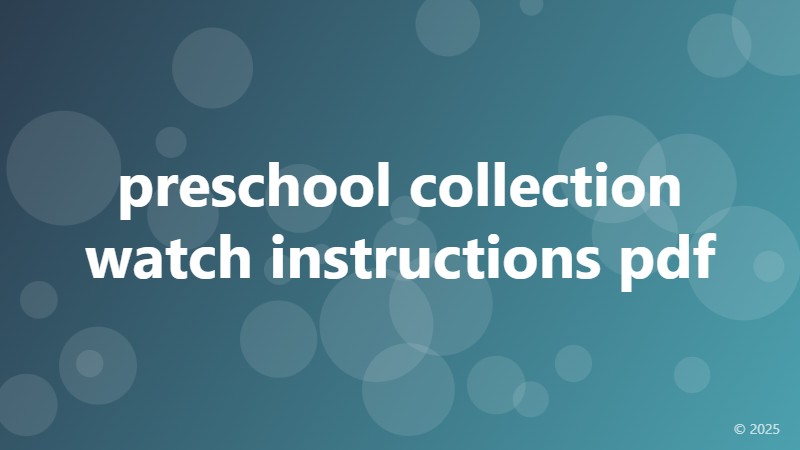 preschool collection watch instructions pdf