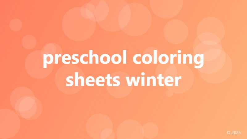 preschool coloring sheets winter