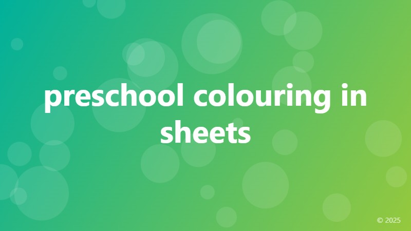 preschool colouring in sheets