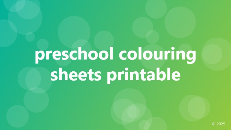 preschool colouring sheets printable