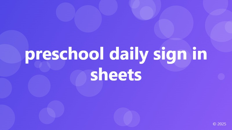 preschool daily sign in sheets
