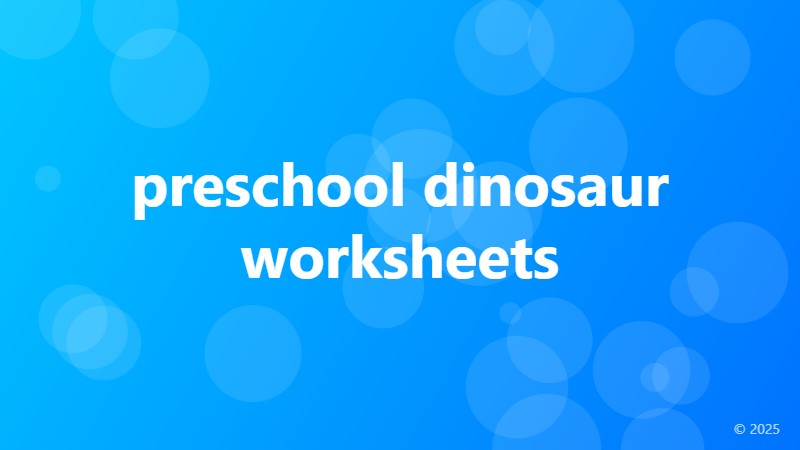preschool dinosaur worksheets