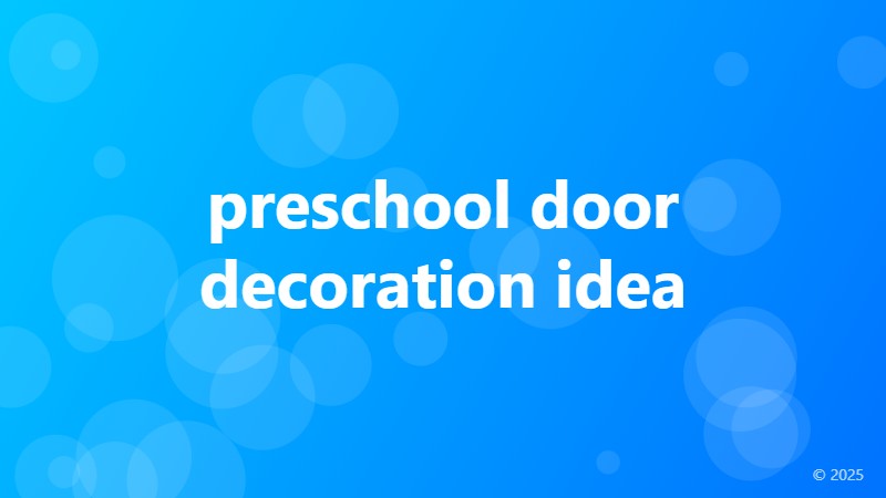 preschool door decoration idea