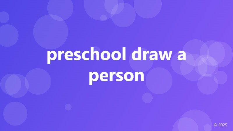 preschool draw a person