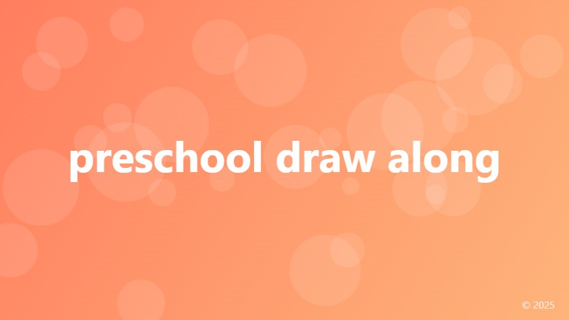 preschool draw along