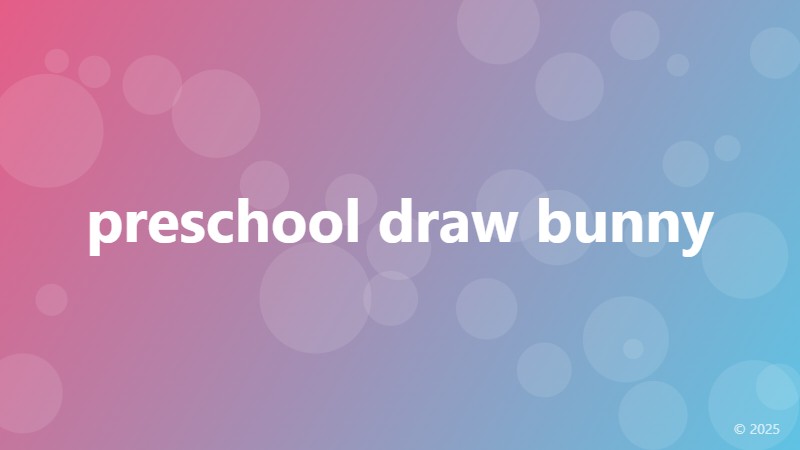 preschool draw bunny