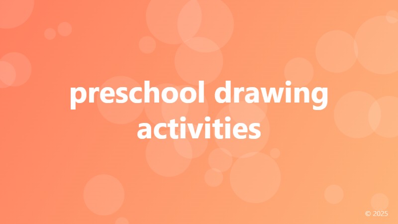 preschool drawing activities