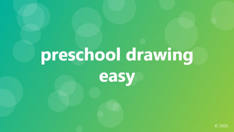 preschool drawing easy