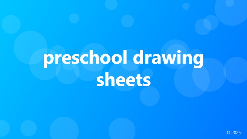 preschool drawing sheets