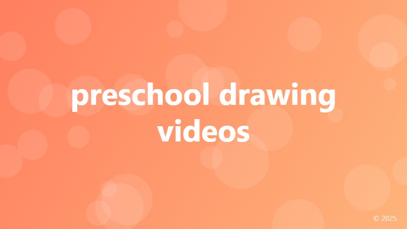 preschool drawing videos