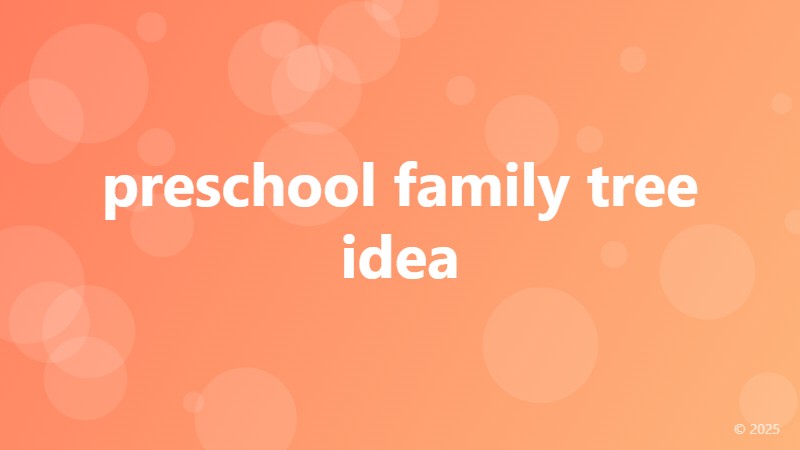 preschool family tree idea