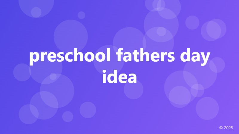 preschool fathers day idea