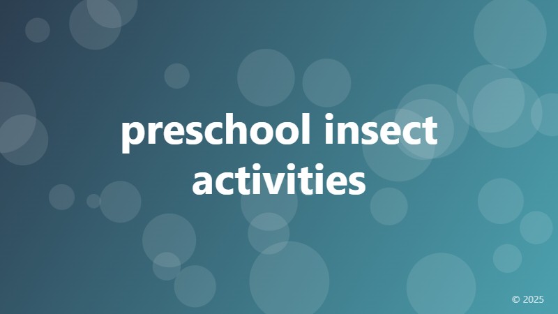 preschool insect activities