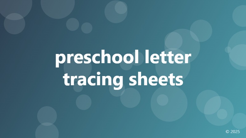 preschool letter tracing sheets