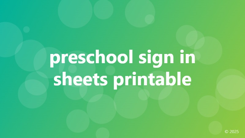 preschool sign in sheets printable