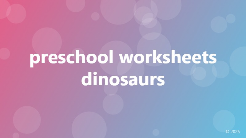 preschool worksheets dinosaurs