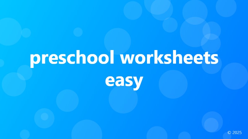 preschool worksheets easy