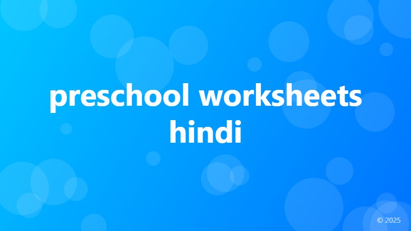 preschool worksheets hindi