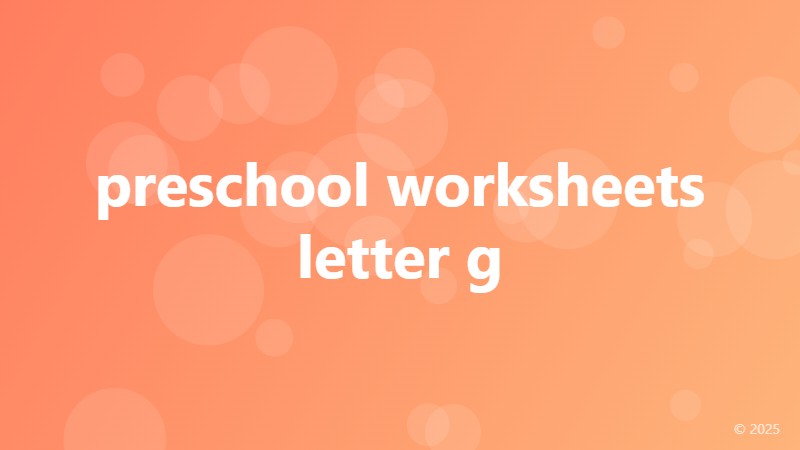preschool worksheets letter g